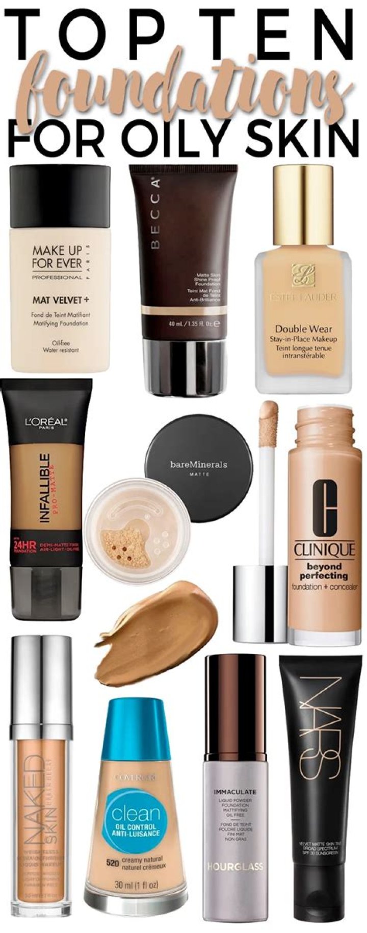 The Top Foundations for Oily Skin of 2023